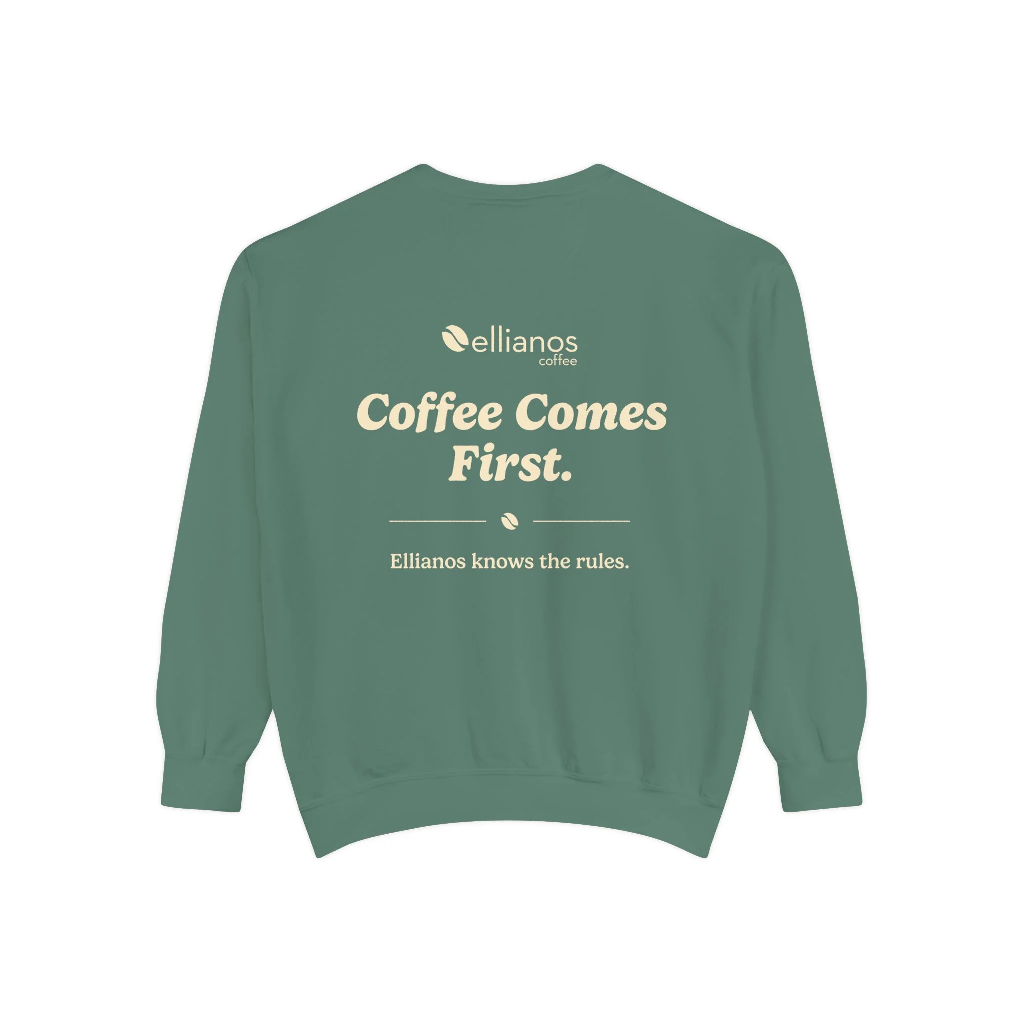 Coffee Comes First Crewneck - Image 6