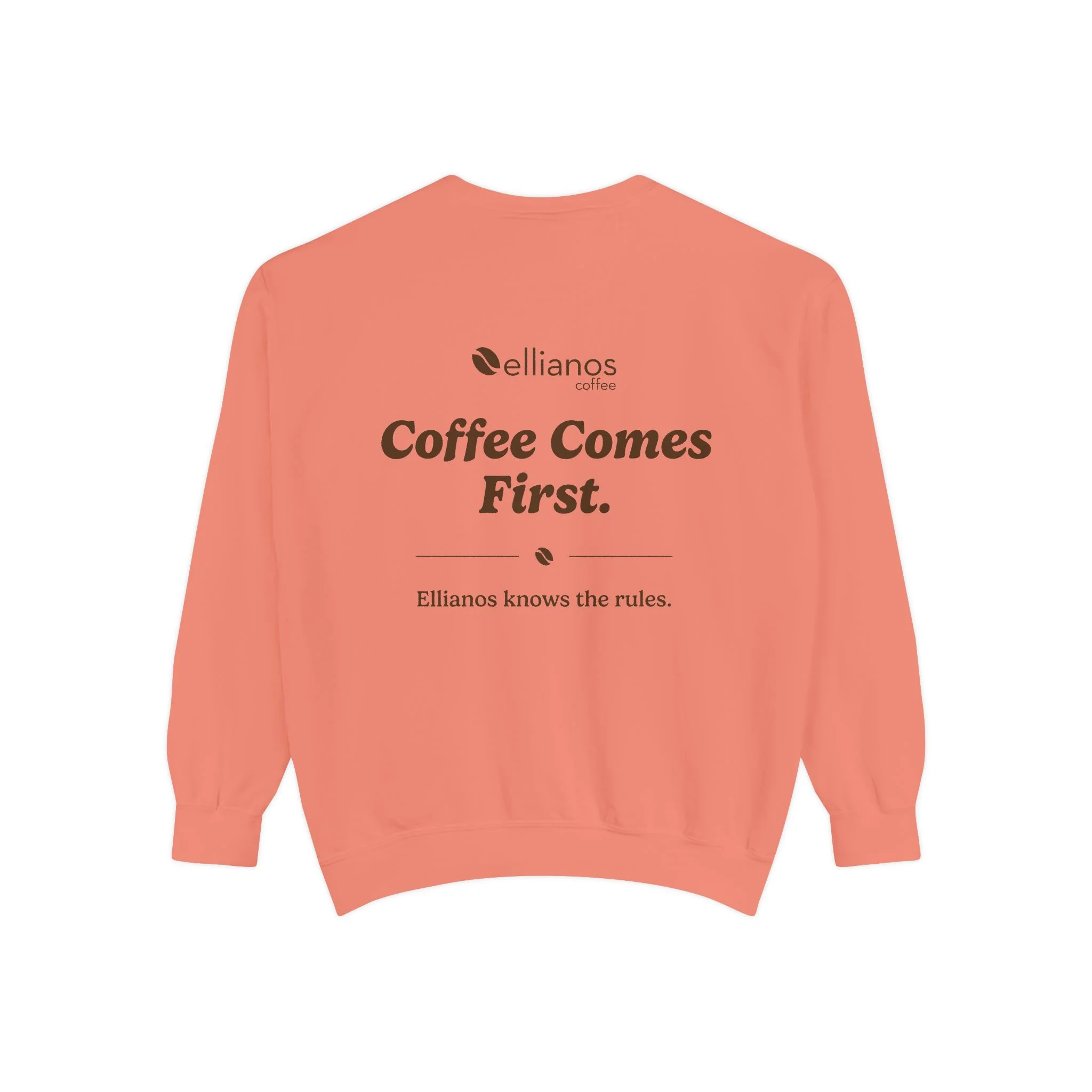 Coffee Comes First Crewneck - Image 8